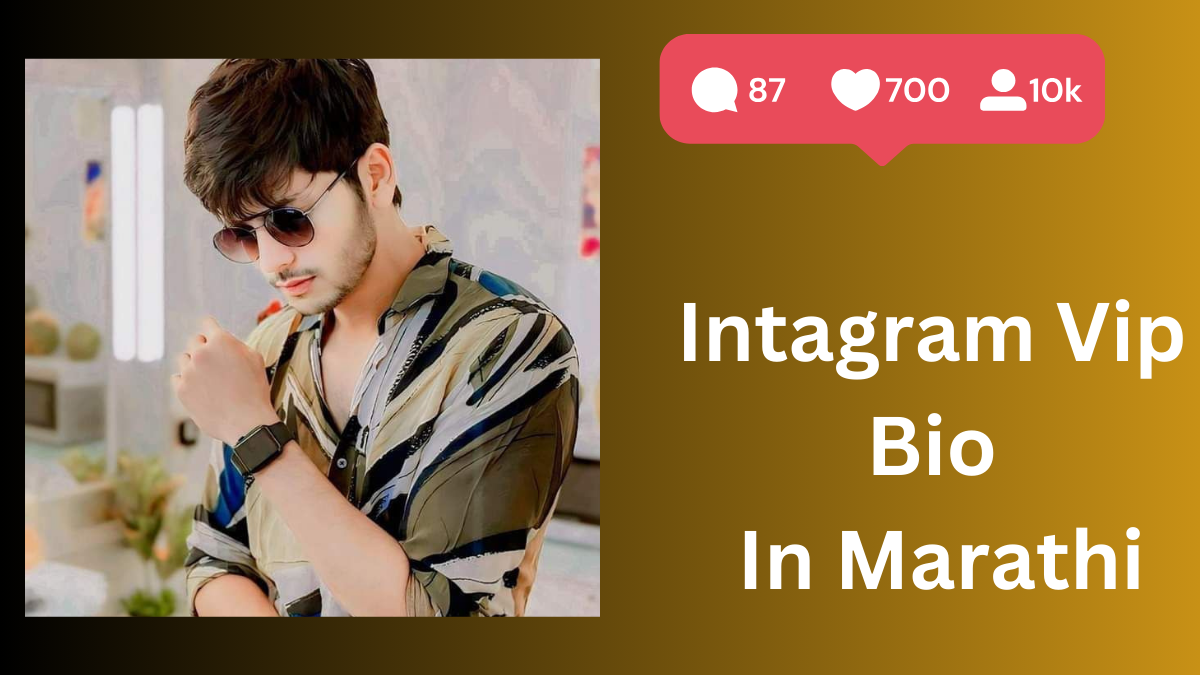 Instagram Vip Bio In Marathi